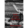 P.O.W. A Toilet Paper Diary: Life in an American P.O.W. Camp, March 1945 - April 1946