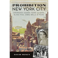 Prohibition New York City: Speakeasy Queen Texas Guinan, Blind Pigs, Drag Balls & More