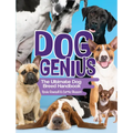 Dog Genius: The Ultimate Dog Breed Handbook