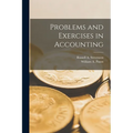 Problems and Exercises in Accounting
