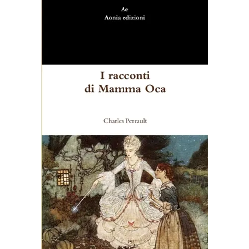 I racconti di Mamma Oca