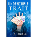 Undeniable Trait