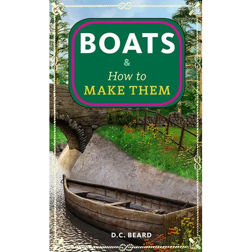 Boats & How to Make Them