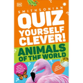 Quiz Yourself Clever! Animals of the World