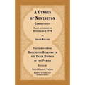 A Census of Newington, Connecticut Taken According to Households in 1776