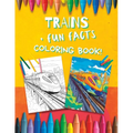 Train Coloring Book for Boys with Fun Facts: For Preschool Kindergarten Kids Ages 3 and Up