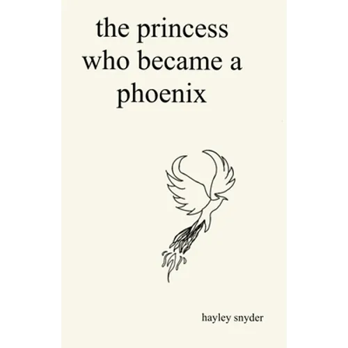 The Princess Who Became a Phoenix