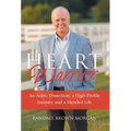 Heart Warrior: An Aortic Dissection, a High-Profile Journey, and a Mended Life