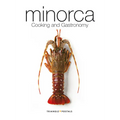 Minorca: Cooking and Gastronomy