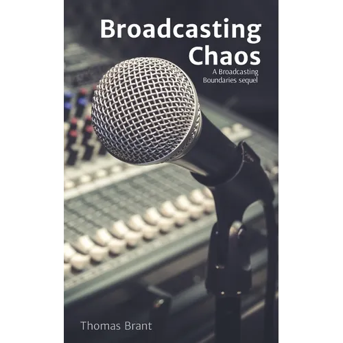 Broadcasting Chaos