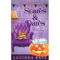 Scares and Dares: A Paranormal Witch Cozy Mystery
