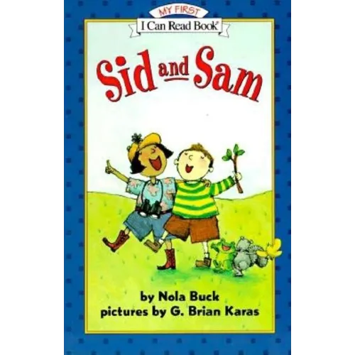 Sid and Sam