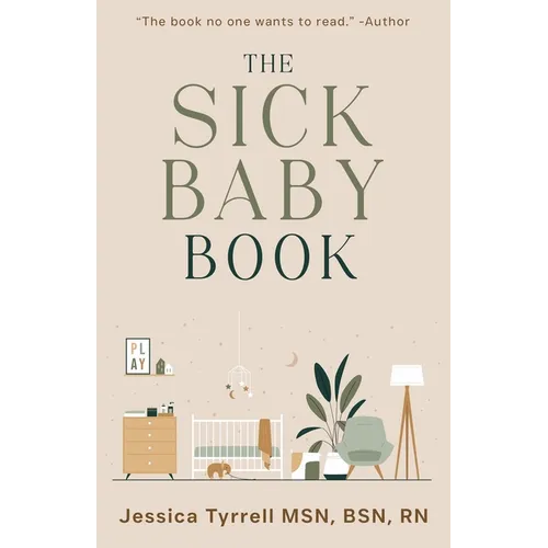 The Sick Baby Book