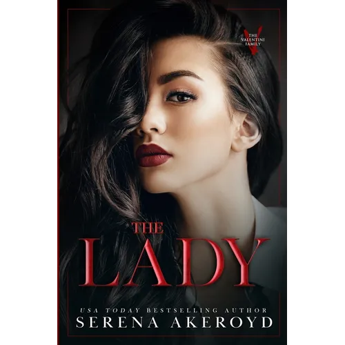 The Lady (The Valentini Family: Mafia Romance - Paperback