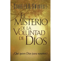 El Misterio de la coluntad de Dios = The Mystery of God's Will = The Mystery of God's Will