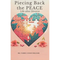 Piecing Back the Peace: Life after Divorce