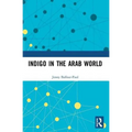 Indigo in the Arab World