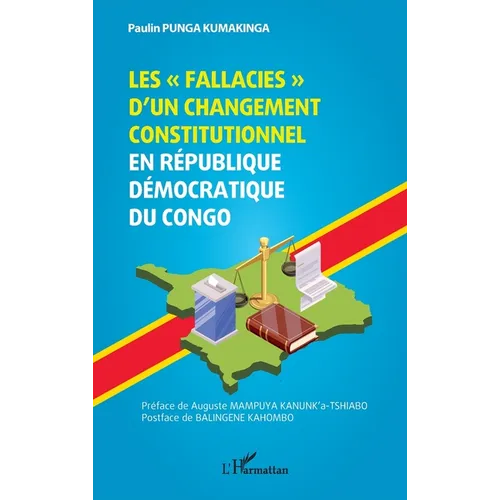 Les fallacies d'un changement constitutionnel en République Démocratique du Congo