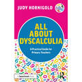 All About Dyscalculia: A Practical Guide for Primary Teachers
