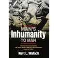 Man's Inhumanity To Man