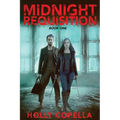 Midnight Requisition: Book One