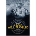 A Road Well Traveled: Profiles of America's Great Automobile Pioneers