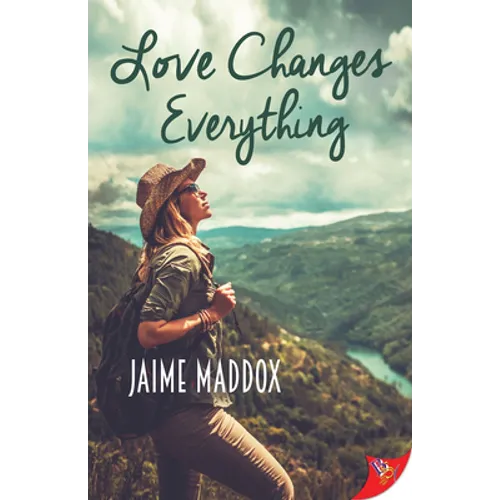 Love Changes Everything