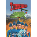 Gerry & Sylvia Anderson's Thunderbirds: Complete Series Guide