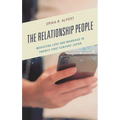The Relationship People: Mediating Love and Marriage in Twenty-First Century Japan