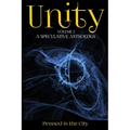 Unity, Volume 2: A Speculative Anthology
