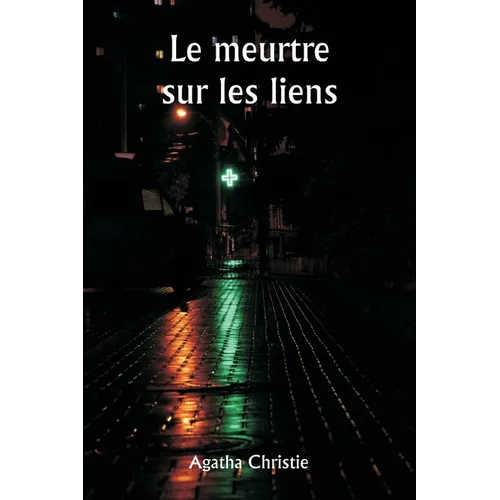 Le meurtre sur les liens