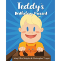 Teddy's Birthday Present
