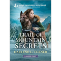 Trail of Mountain Secrets