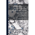 Comparative Study of the Sensory Areas of the Human Cortex