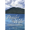 People of the Water- A novella of the events leading to the Bloody Island Massacre of 1850