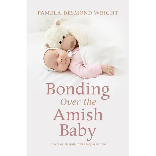 Bonding Over the Amish Baby