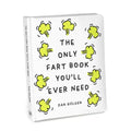 The Only Fart Book You'll Ever Need