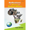 Reflections on African and Global Affairs