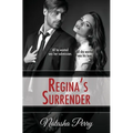 Regina's Surrender