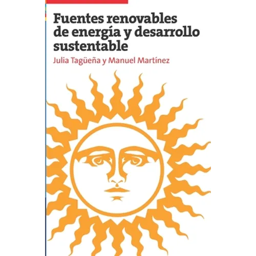 Fuentes renovables de energía y desarrollo sustentable
