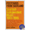 Postcards from Scotland: Scottish Independent Music 1983-1995