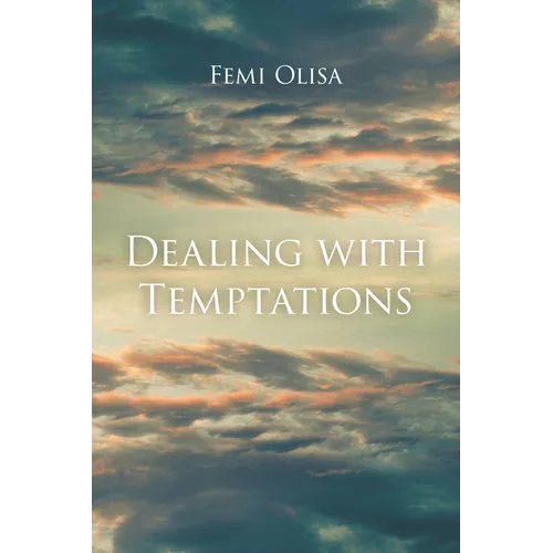 Dealing with Temptations