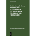 Anleitung Zu Genauen Technischen Temperaturmessungen