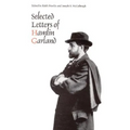 Selected Letters of Hamlin Garland