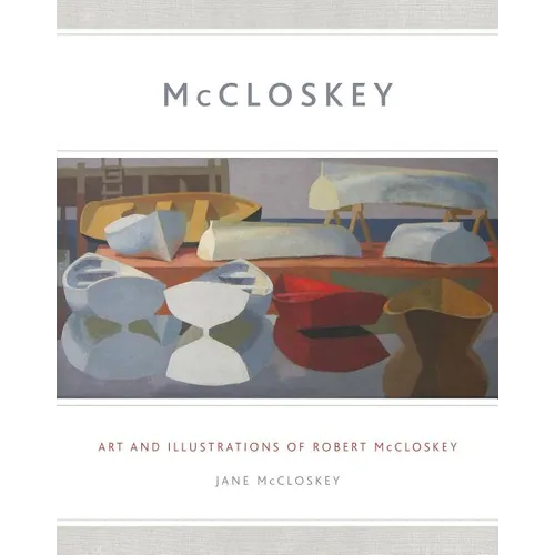 McCloskey: Art and Illustrations of Robert McCloskey