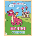 Baby Dragons Coloring Book (New Release): Fun Activity Book for Kids Ages 3-8 with Over 30 Illustrations of Cute Dragons (Volume 1)