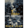 The Former Fake Boyfriend
