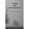 Dealing With Discouragement