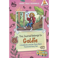 This Journal Belongs to Goldie: A Goldilocks and the Three Bears Fractured Fairy Tale