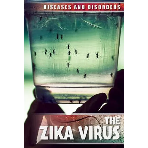 The Zika Virus